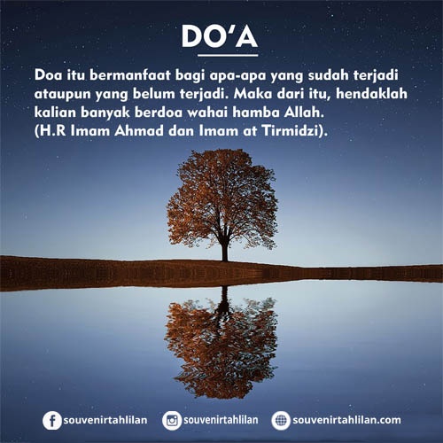 DO'A KETIKA MELIHAT KEBAIKAN DAN KEBURUKAN DO'A KETIKA MELIHAT KEBAIKAN DAN KEBURUKAN